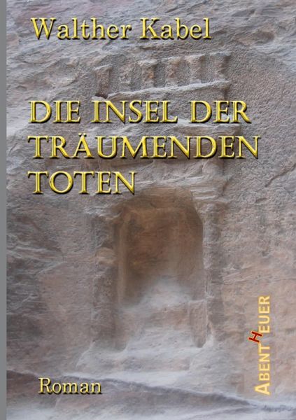 Die Insel der träumenden Toten Die Insel der träumenden Toten