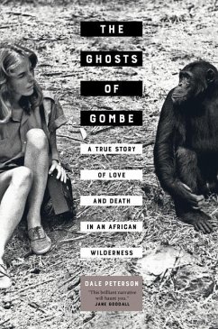 The Ghosts of Gombe (eBook, ePUB) - Peterson, Dale