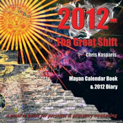 2012 - the Great Shift (eBook, ePUB) - Kasparis, Chris