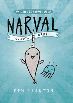 Narval. Unicorn Marí - Clanton, Ben