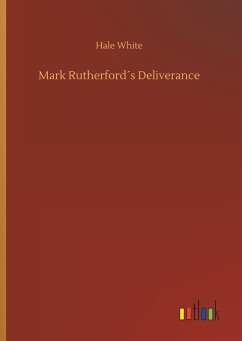 Mark Rutherford´s Deliverance