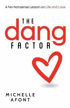 The Dang Factor - Afont, Michelle