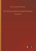 The Works of John Greenleaf Whittier