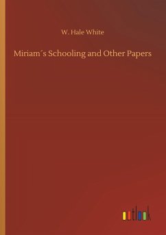 Miriam´s Schooling and Other Papers