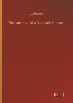 The Narrative of a Blockade-Runner