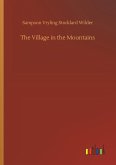 The Village in the Mountains The Village in the Mountains