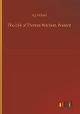 The Life of Thomas Wanless, Peasant