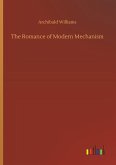 The Romance of Modern Mechanism The Romance of Modern Mechanism
