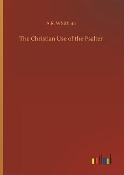 The Christian Use of the Psalter