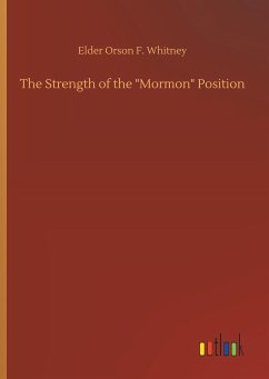 The Strength of the &quote;Mormon&quote; Position