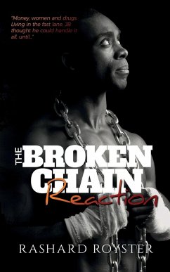 The Broken Chain Reaction - Royster, Rashard "Brother Rizz"