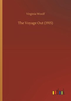 The Voyage Out (1915) - Woolf, Virginia