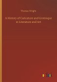 A History of Caricature and Grotesque in Literature and Art A History of Caricature and Grotesque in Literature and Art