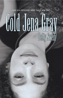 Cold Jena Gray (eBook, ePUB) - Swem, Betty