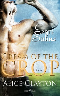 Cream of the Crop - Erste Sahne - Clayton, Alice