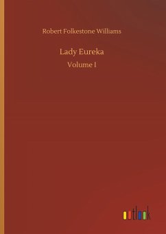 Lady Eureka - Williams, Robert Folkestone