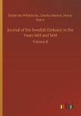 Journal of the Swedish Embassy in the Years 1653 and 1654 Journal of the Swedish Embassy in the Years 1653 and 1654