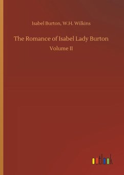 The Romance of Isabel Lady Burton