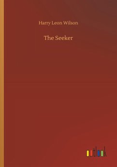 The Seeker - Wilson, Harry Leon