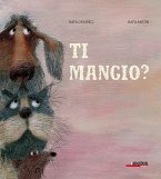Ti mangio? Ti mangio?