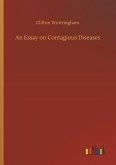 An Essay on Contagious Diseases An Essay on Contagious Diseases