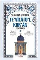 Tevilatül Kuran Tercümesi 6. Cilt - Mansur El-Matüridi, Ebu