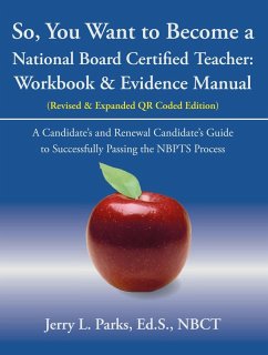 So, You Want to Become a National Board Certified Teacher (eBook, ePUB)