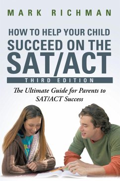 Cover How To Help Your Child Succeed On The SAT/ACT (eBook, ePUB)
