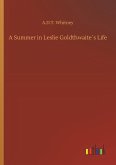 A Summer in Leslie Goldthwaite´s Life A Summer in Leslie Goldthwaite´s Life