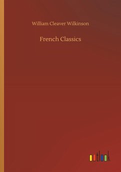 French Classics - Wilkinson, William Cleaver