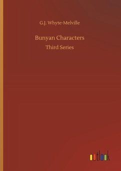 Bunyan Characters - Whyte-Melville, G. J.