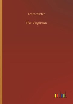 The Virginian - Wister, Owen