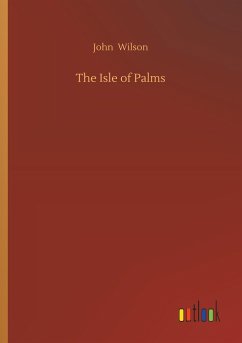 The Isle of Palms - Wilson, John