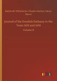 Journal of the Swedish Embassy in the Years 1653 and 1654 Journal of the Swedish Embassy in the Years 1653 and 1654