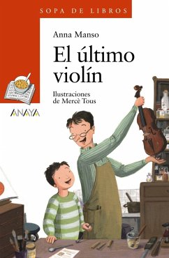 El último violín - Manso, Anna