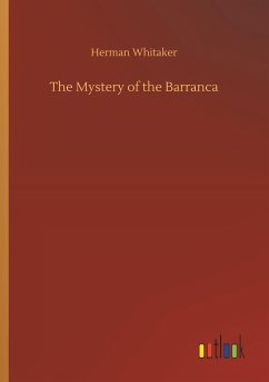 The Mystery of the Barranca