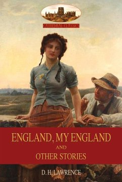 ENGLAND, MY ENGLAND And Other Stories - Lawrence, D. H.