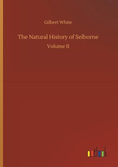 The Natural History of Selborne - White, Gilbert