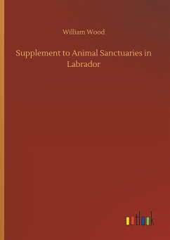 Supplement to Animal Sanctuaries in Labrador