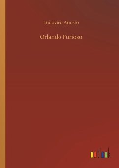 Orlando Furioso - Ariosto, Ludovico