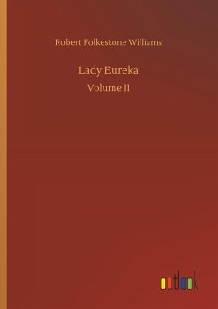 Lady Eureka - Williams, Robert Folkestone