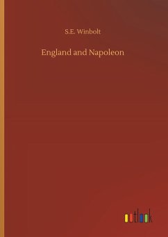 England and Napoleon - Winbolt, S. E.