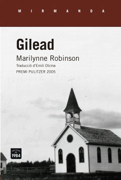 Gilead - Robinson, Marilynne
