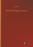 The Oxford Degree Ceremony