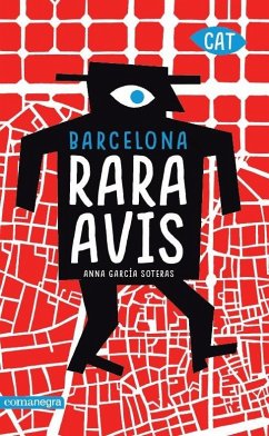 Cover Barcelona rara avis : La ciutat més curiosa en 101 visites