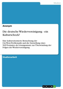 Die deutsche Wiedervereinigung - ein Kulturschock? (eBook, ePUB)