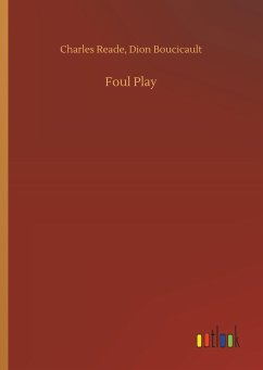 Foul Play - Reade, Charles