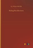 Riding Recollections Riding Recollections