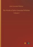 The Works of John Greenleaf Whittier