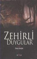 Zehirli Duygular - Gencler, Serap